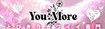 とびきりかわいい専門～You:More～